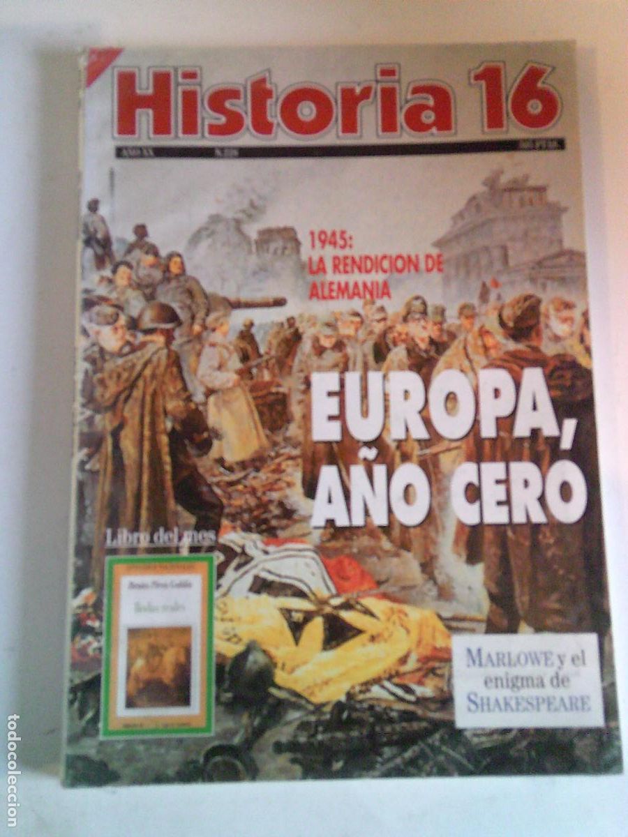 Libros de segunda mano: Historia 16 N&ordm; 228 1945 La rendici&oacute;n de Alemania-Europa A&ntilde;o Cero