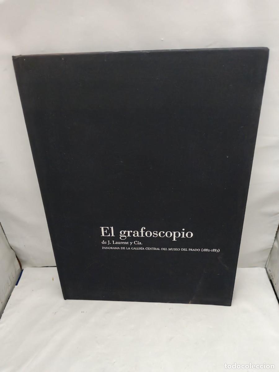 Libros de segunda mano: El Grafoscopio de J. Laurent y C&iacute;a. Panorama de la galer&iacute;a central del Museo del Prado, 1882-1883