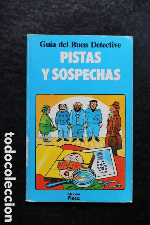 Libros de segunda mano: Gu&iacute;a del Buen Detective: Pistas y Sospechas. Plesa/SM.1980. Civardi y King. Buen estado.
