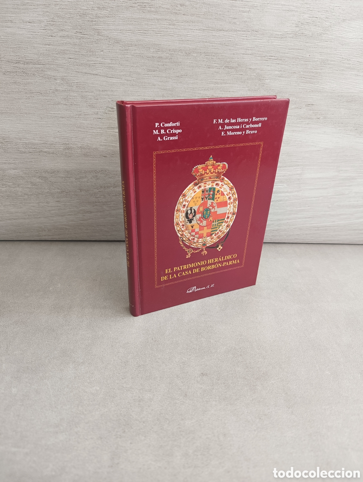 Libri di seconda mano: El patrimonio her&aacute;ldico de la casa de Borb&oacute;n-Parma. P. Conforti, Crispo, Grassi. Dykinson.