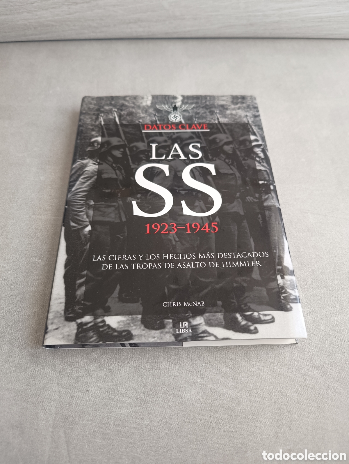 Libros de segunda mano: Datos clave. Las SS 1923-1945. Las cifras. Chris McNab. - Foto 2