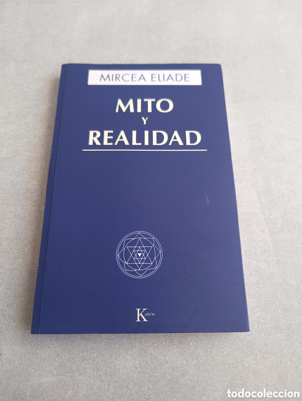 Libros de segunda mano: MITO Y REALIDAD. ELIADE, MIRCEA. - Foto 2