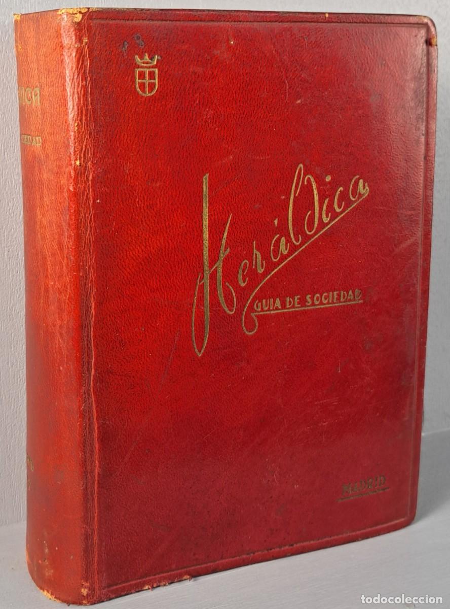 Libros de segunda mano: Her&aacute;ldica Gu&iacute;a de sociedad, Gonz&aacute;lez Vera. 1957