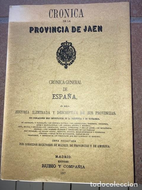 Libros de segunda mano: Cr&oacute;nica de la Provincia de Ja&eacute;n, Editores Rubio y Compa&ntilde;ia, 1867