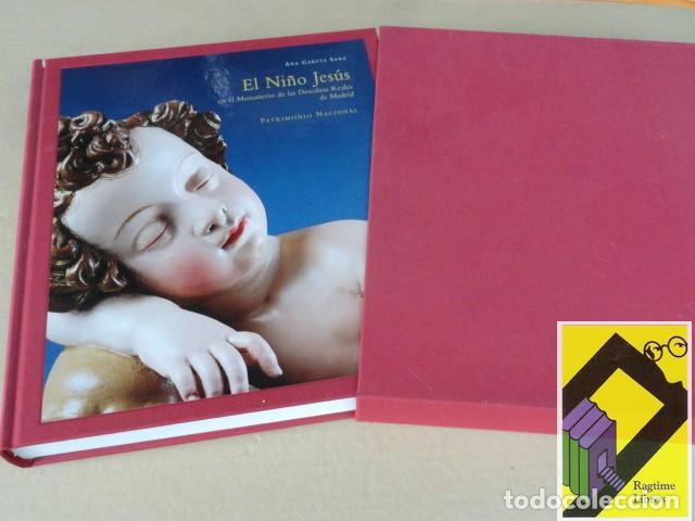 Libros de segunda mano: GARCIA SANZ, Ana: El Ni&ntilde;o Jes&uacute;s en el Monasterio de las Descalzas Reales de Madrid