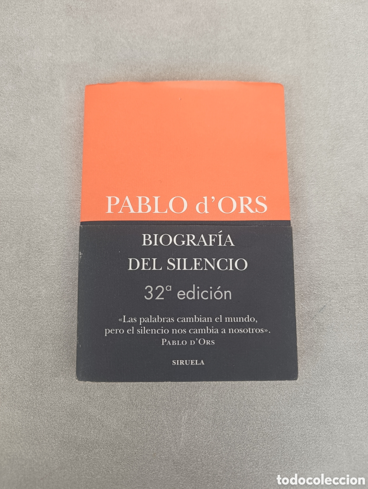 Libri di seconda mano: Biograf&iacute;a del silencio. Breve ensayo sobre meditaci&oacute;n. - Pablo d'Ors. Siruela.