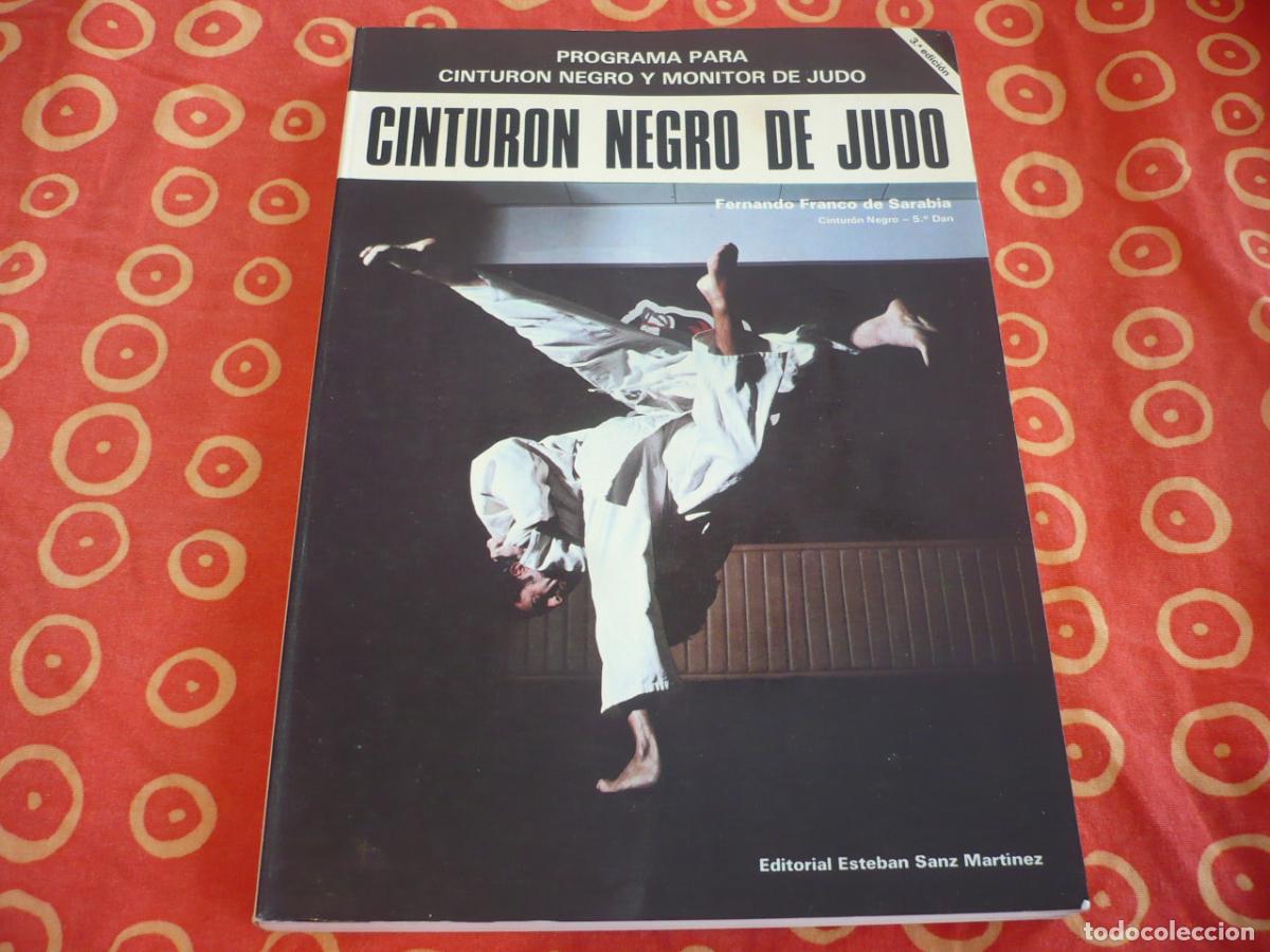 Libros de segunda mano: CINTURON NEGRO DE JUDO ( FERNANDO FRANCO DE SARABIA ) PROGRAMA MONITOR ARTES MARCIALES