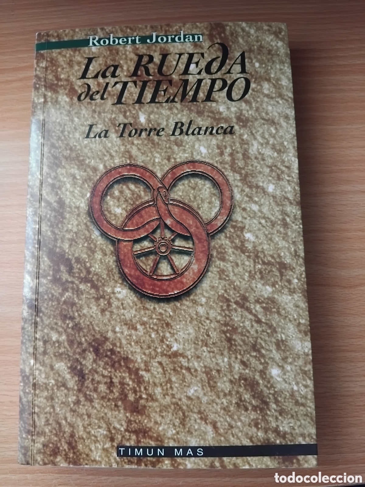 Libros de segunda mano: La rueda del tiempo-La Torre Blanca-n&ordm;6;Robert Jordan;Timunmas;2003