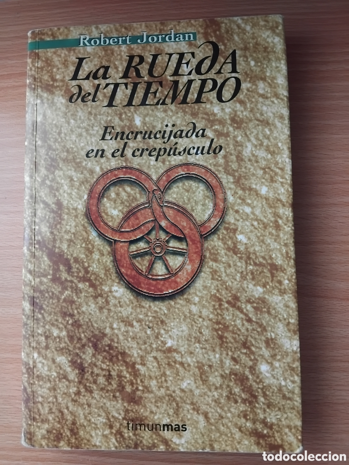 Libros de segunda mano: La rueda del tiempo-Encrucijada en el crep&uacute;sculo-n&ordm;16;Robert Jordan;Timunmas;2004