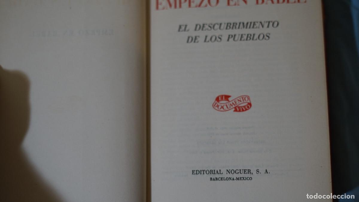 Libros de segunda mano: Herbert Wendt - Empez&ograve; en Babel - Noguer 1961 - Foto 2