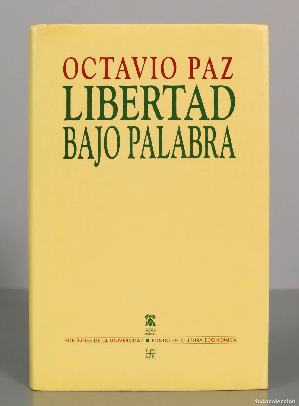 Libros de segunda mano: Libertad bajo palabra - Octavio Paz
