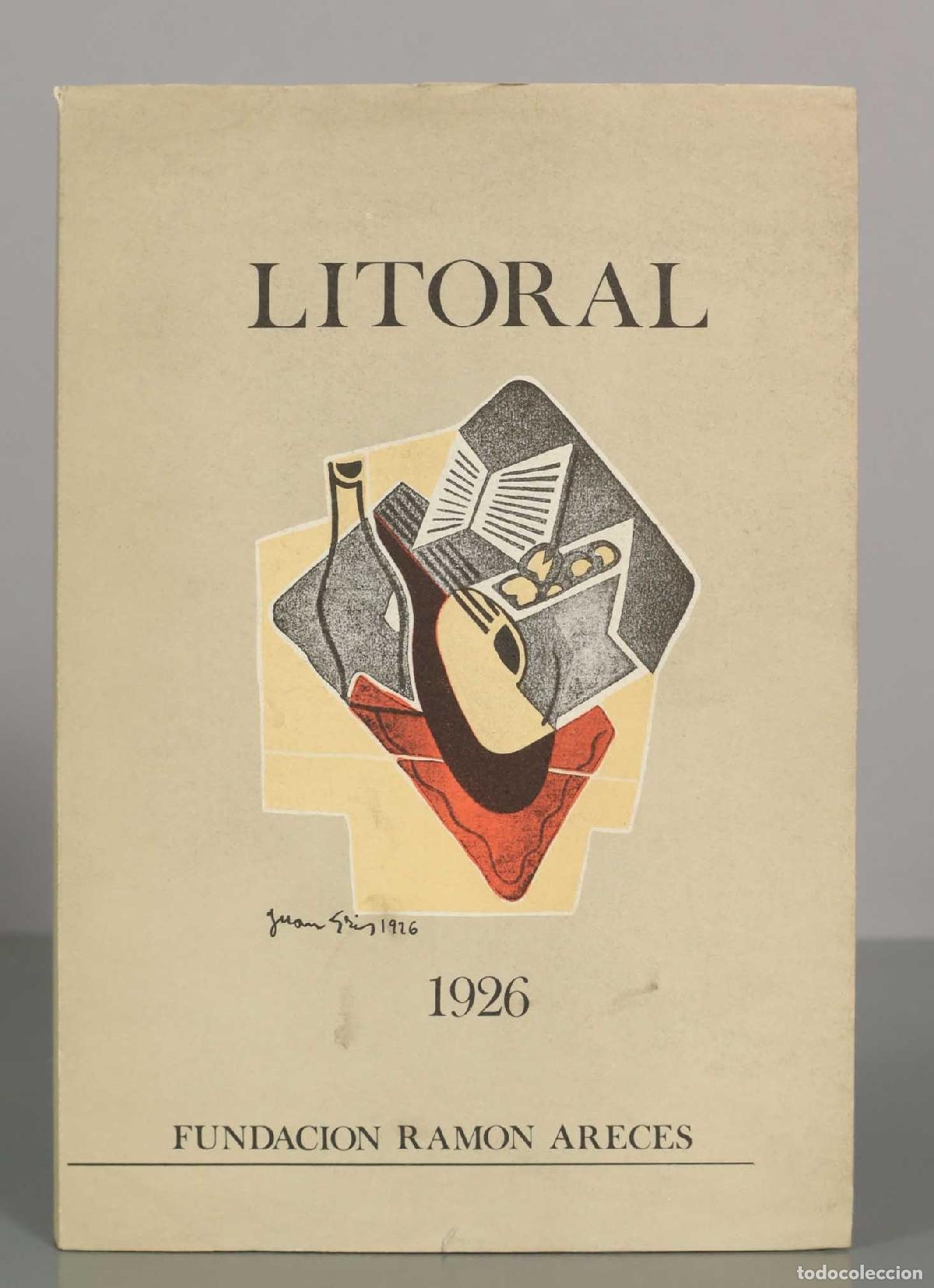 Libros de segunda mano: Litoral - Facs&iacute;mil de diferentes suplementos poes&iacute;a de la Generaci&oacute;n del 27 - Juan Gris - Fundaci&oacute;n