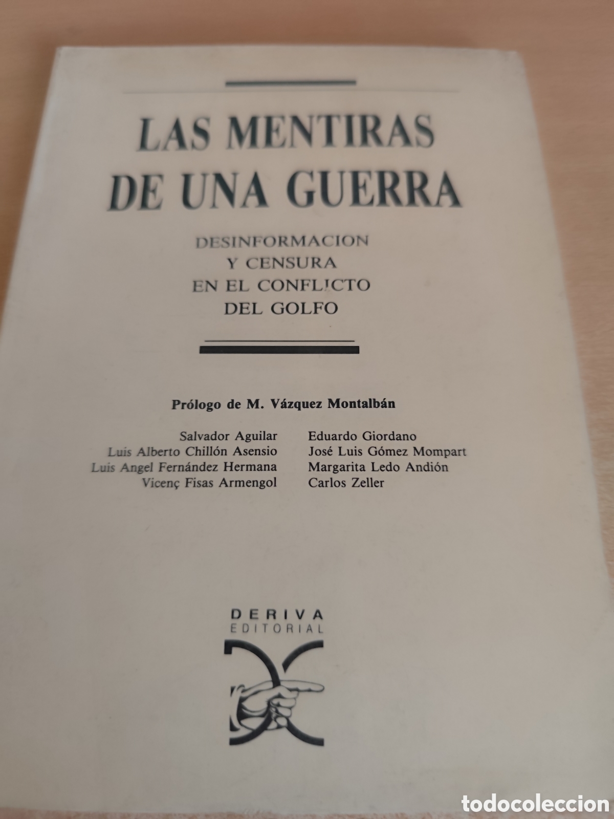 Libros de segunda mano: LAS MENTIRAS DE UNA GUERRA RF119