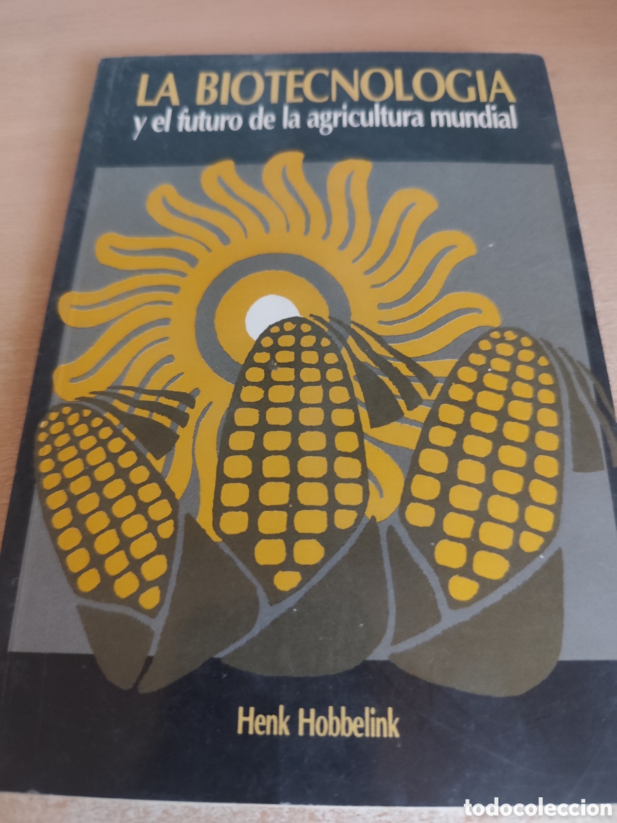 Gebrauchte B&uuml;cher: LA BIOTECNOLOGIA HENK HOBBELINK RF 134