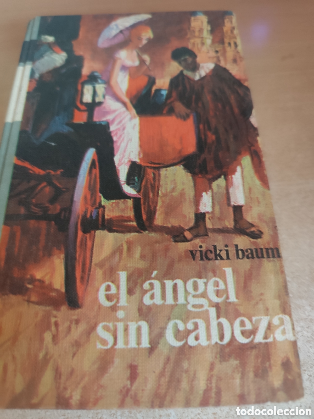Gebrauchte B&uuml;cher: EL ANGEL SIN CABEZA VICKI BAUM RF139