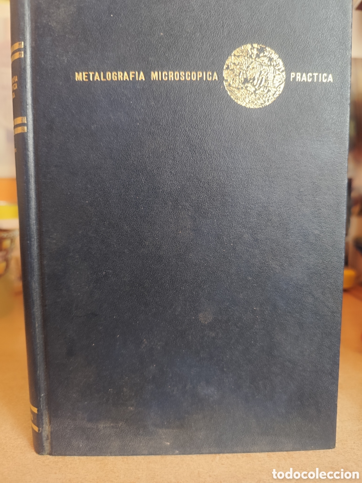 Libros de segunda mano: METALOGRAFIA MICROSCOPICA PRACTICA RF150