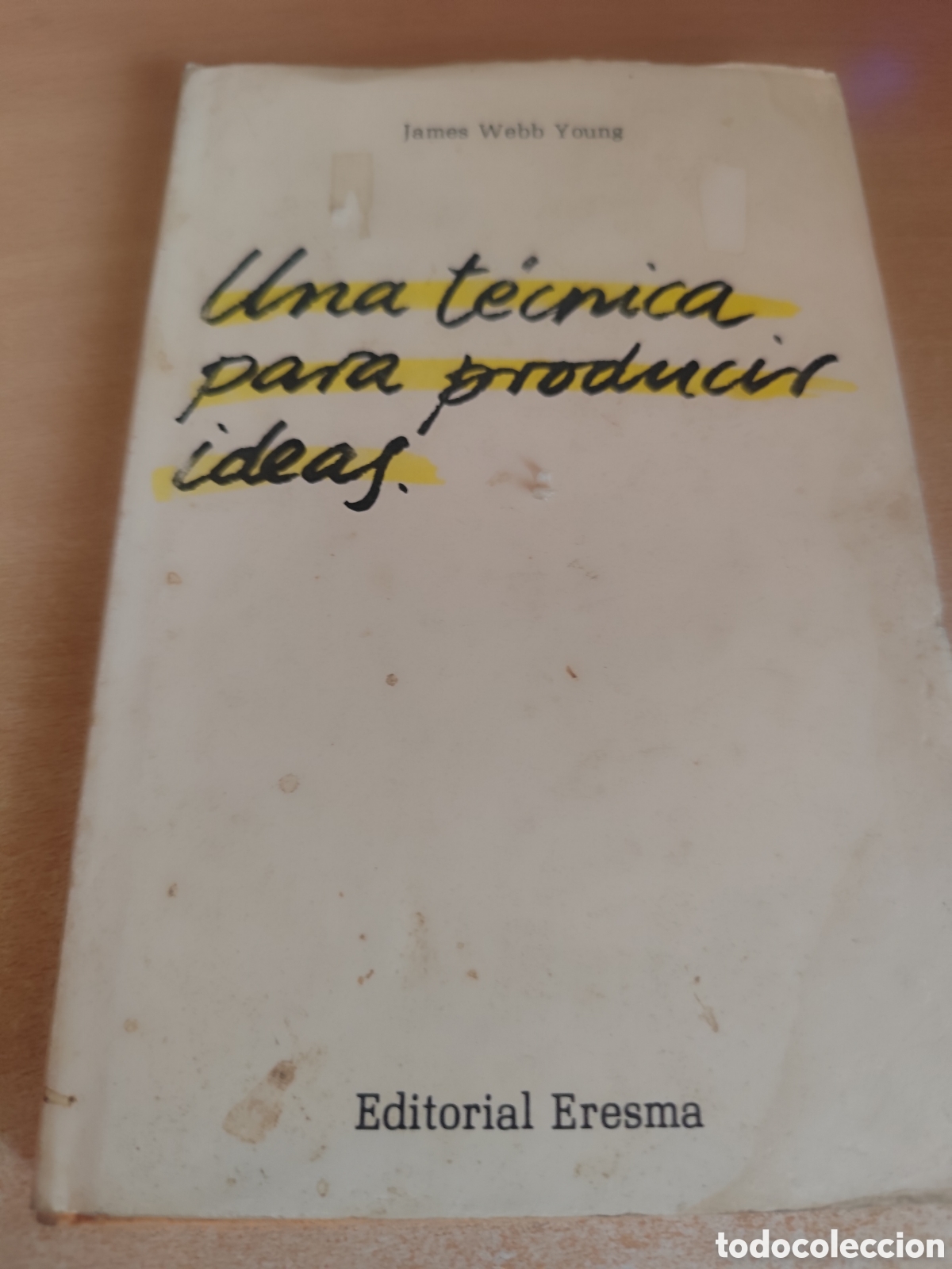 Livres d'occasion: UNA TECNICA PARA PRODUCIR IDEAS RF 124
