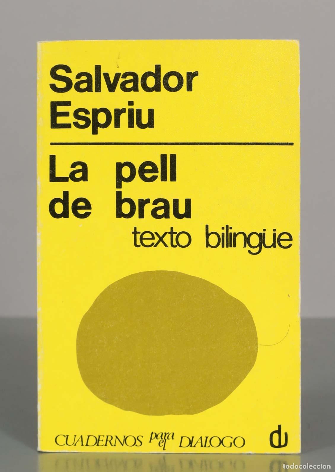 Libros de segunda mano: La pell de brau - Salvador Espriu