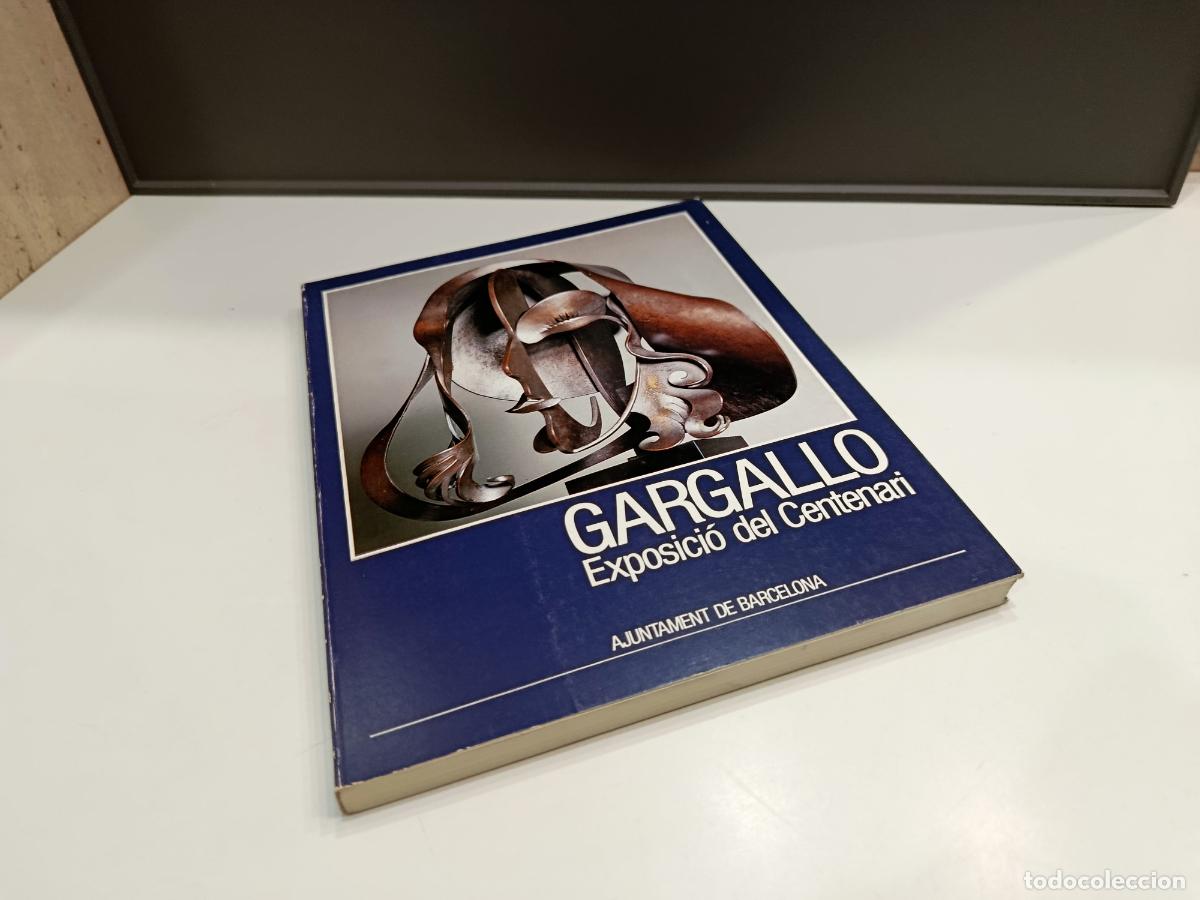 Second hand books: GARGALLO - EXPOSICIO DEL CENTENARI 1881-1981 - PALAU DE LA VIRREINA (1981) - EXCELENTE ESTADO