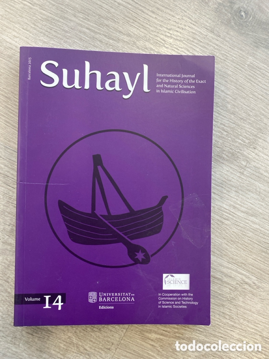 Libros de segunda mano: SUHAYL v. 14 (2015) - International Journal History Exact Natural Sciences in Islamic Civilisation