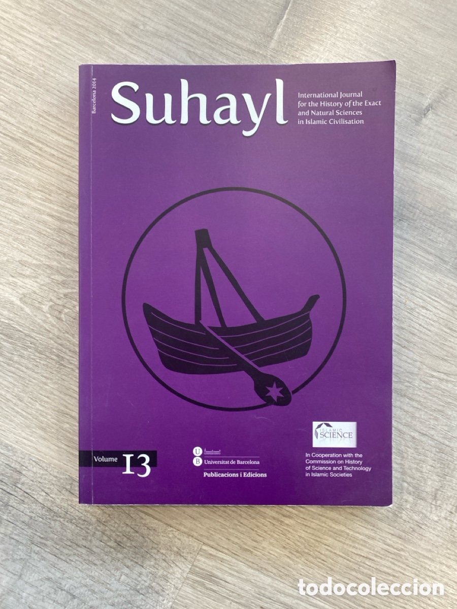 Libros de segunda mano: SUHAYL v. 13 (2014) - International Journal History Exact Natural Sciences in Islamic Civilisation