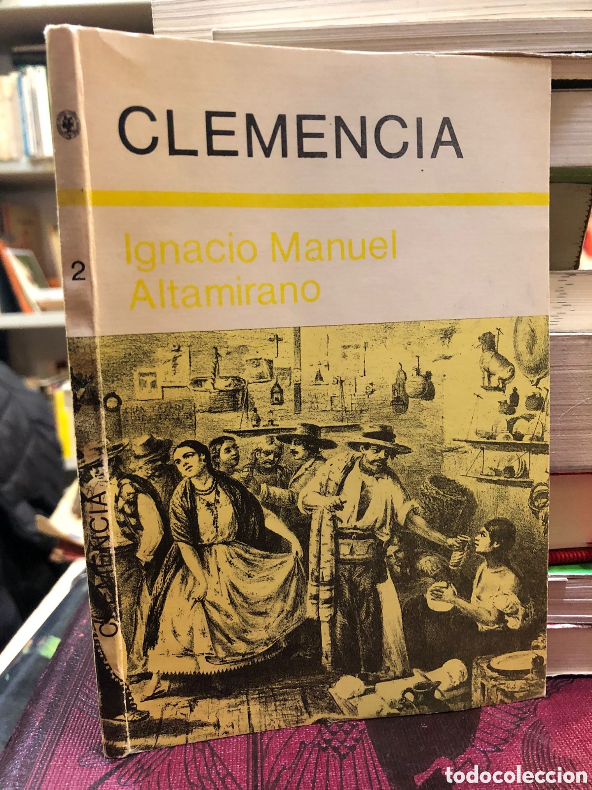 Libros de segunda mano: Clemencia - Ignacio Manuel Altamirano - Foto 1
