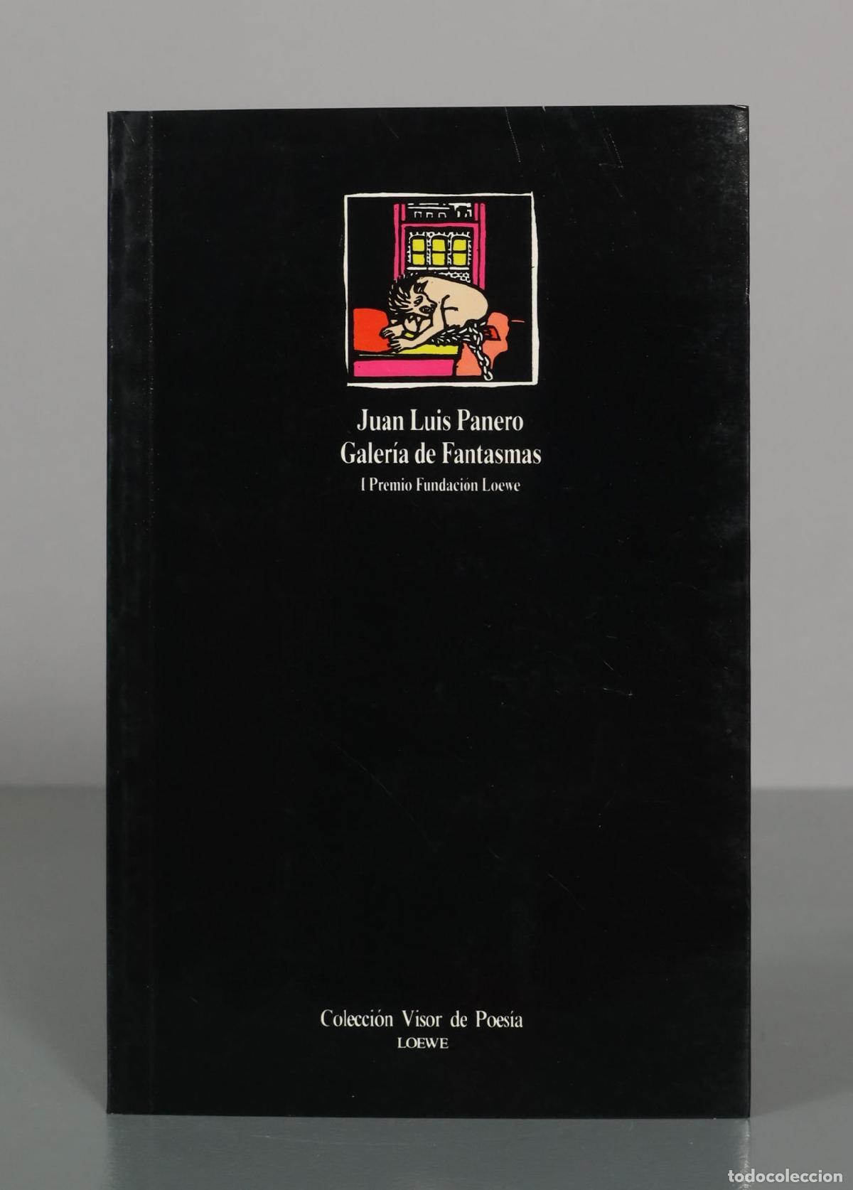 Libros de segunda mano: Galer&iacute;a de fantasmas - Juan Luis Panero - Colecci&oacute;n Visor de Poes&iacute;a