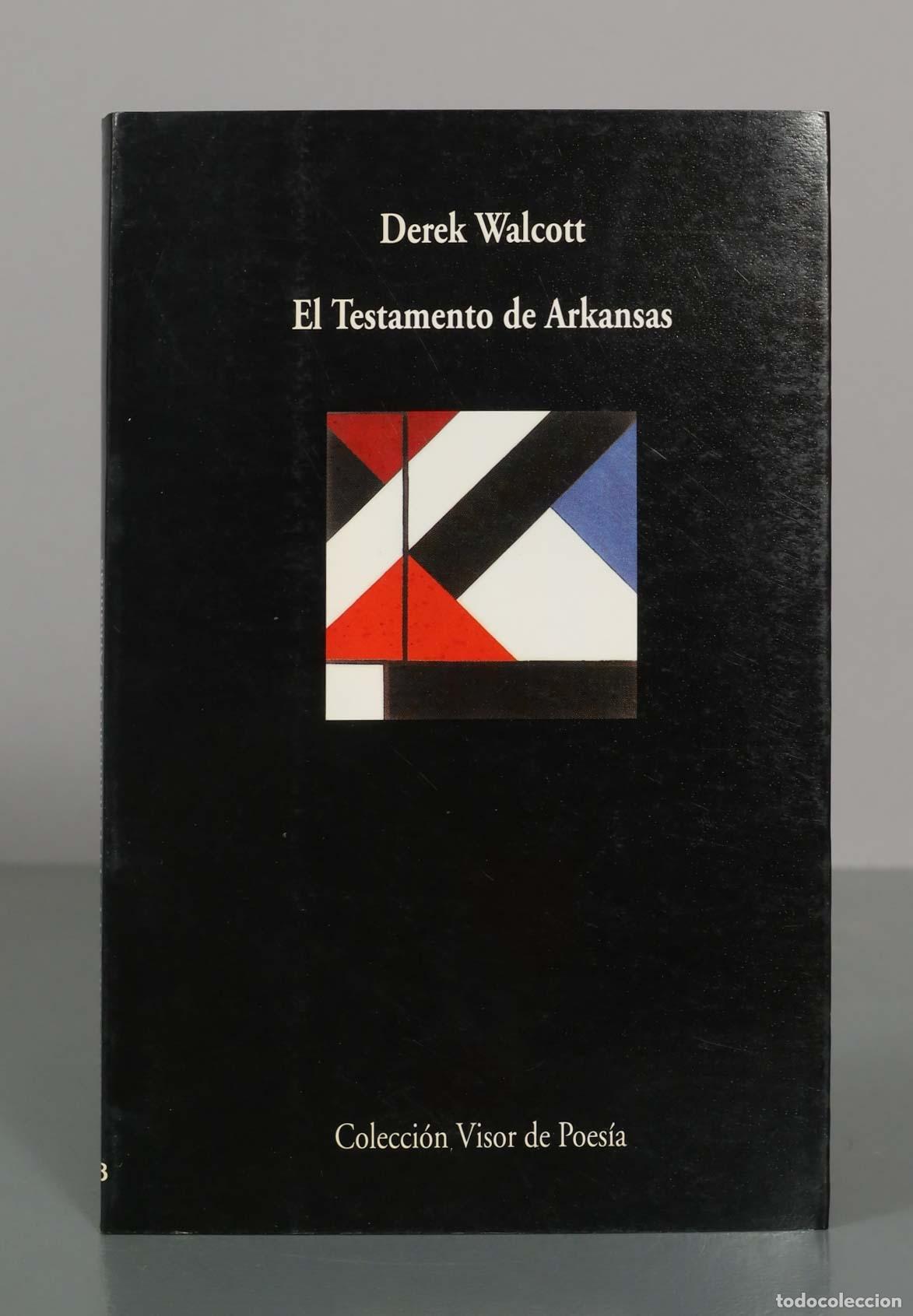 Libros de segunda mano: El Testamento de Arkansas - Derek Walcott - Foto 1