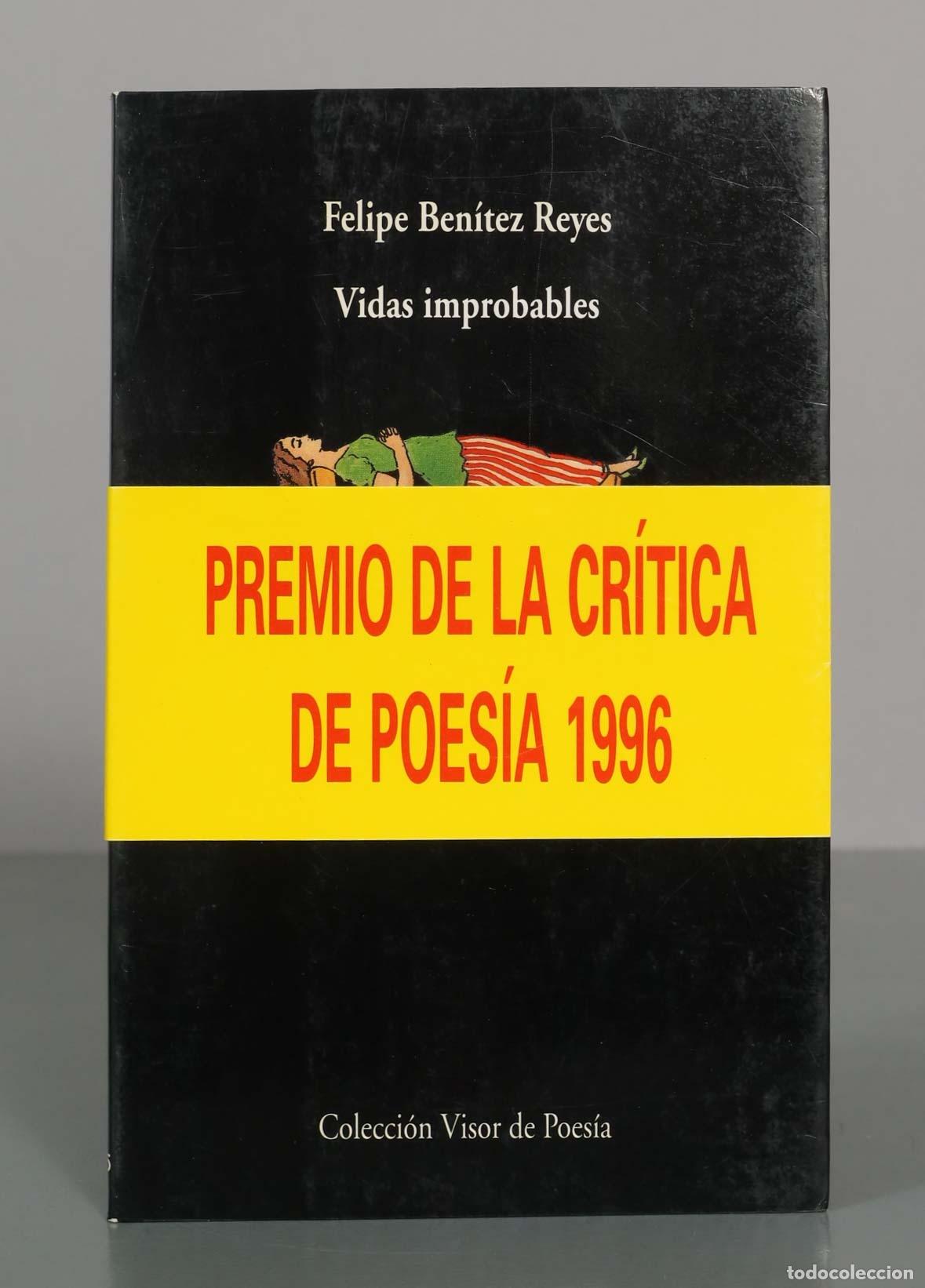 Libros de segunda mano: Vidas improbables - Felipe Ben&iacute;tez Reyes