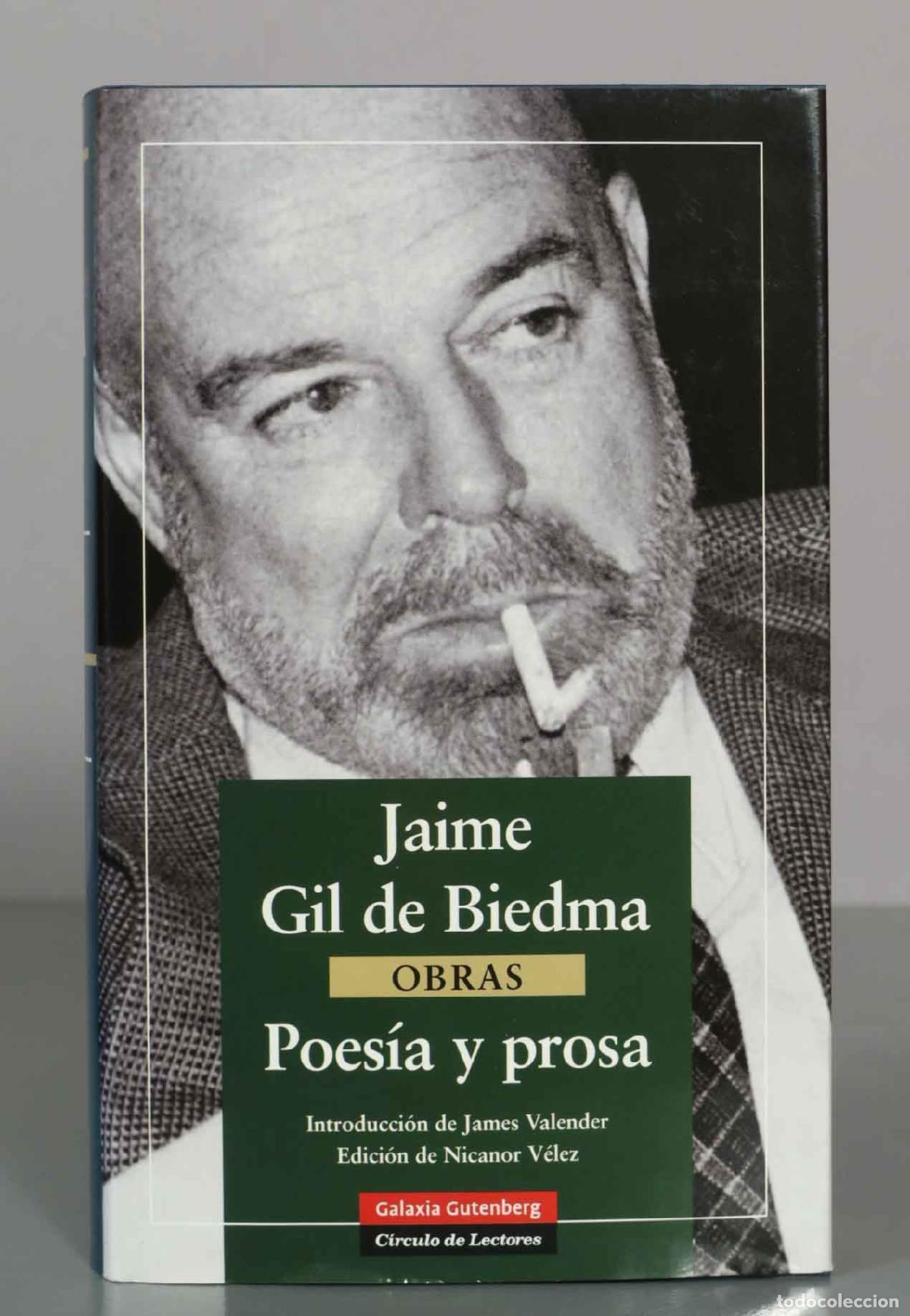 Libros de segunda mano: Jaime Gil de Biedma - Obras - Poes&iacute;a y prosa - Nicanor V&eacute;lez, James Valender