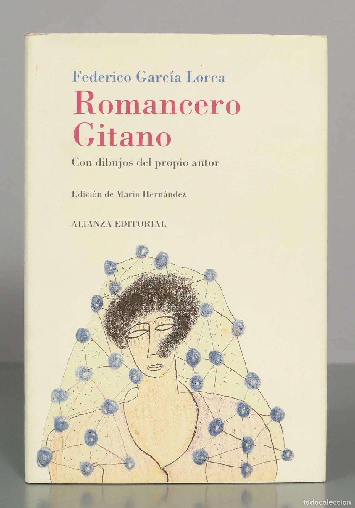 Libros de segunda mano: Romancero Gitano - Federico Garc&iacute;a Lorca - Mario Hern&aacute;ndez - Alianza Editorial