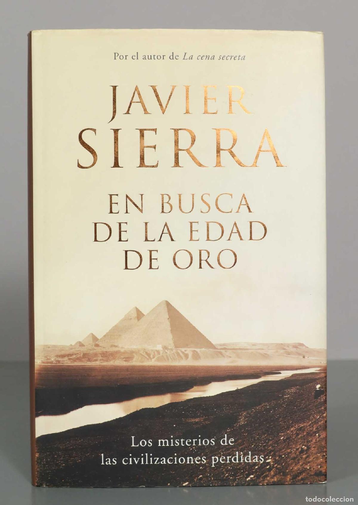 Libros de segunda mano: En busca de la Edad de Oro - Javier Sierra