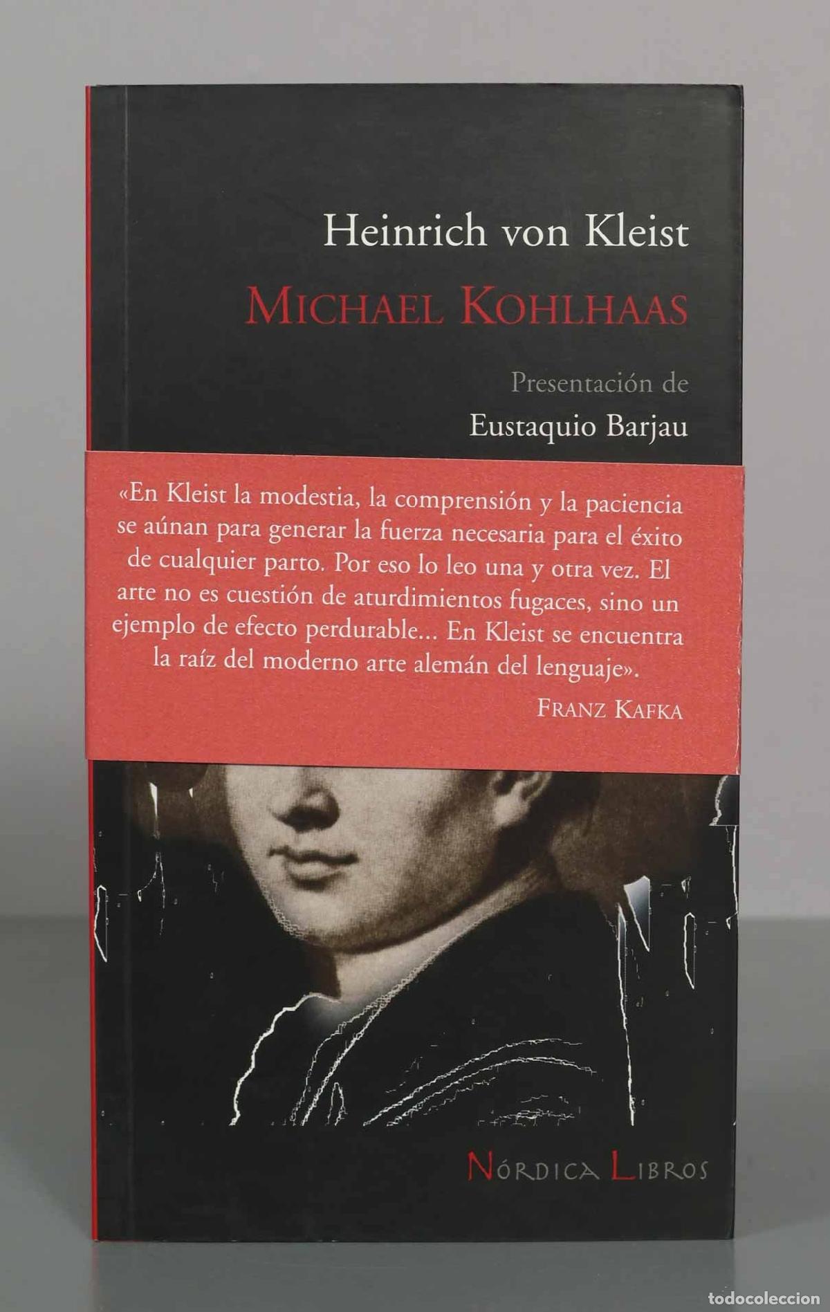Libros de segunda mano: Michael Kohlhaas - Heinrich von Kleist