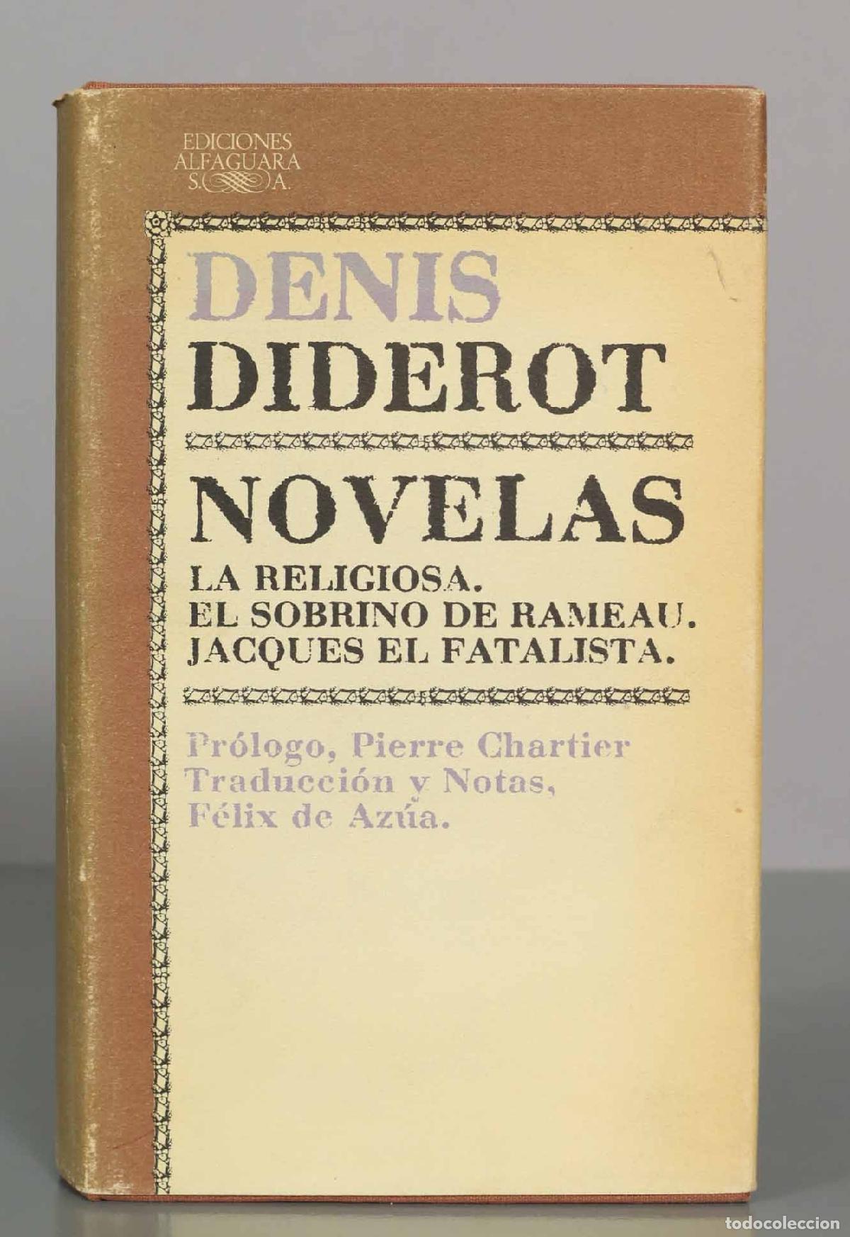 Libros de segunda mano: Denis Diderot - Novelas - La religiosa, El sobrino de Rameau, Jacques el fatalista