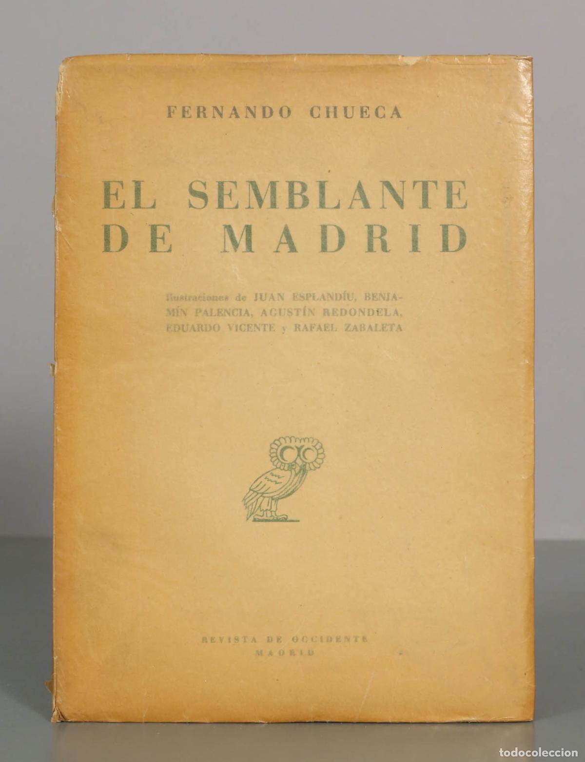 Libros de segunda mano: El semblante de Madrid - Fernando Chueca Goitia