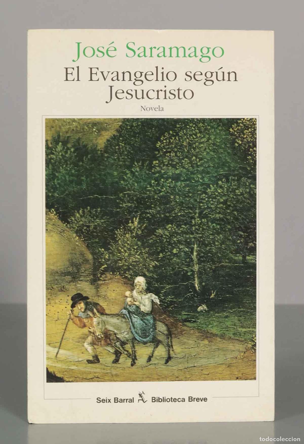 Libros de segunda mano: El Evangelio seg&uacute;n Jesucristo - Jos&eacute; Saramago