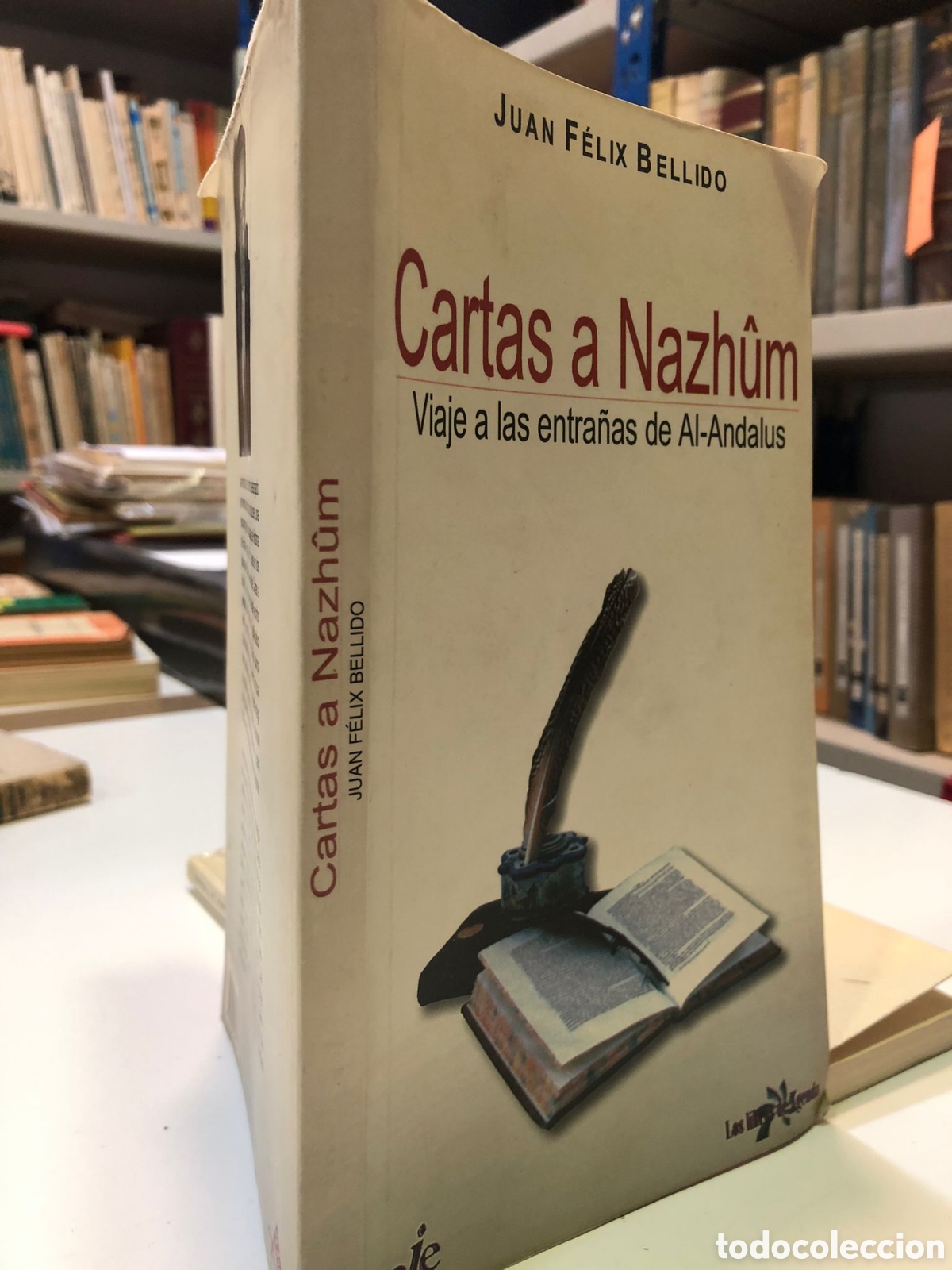 Second hand books: Cartas a Nazh&ucirc;m. Viaje a las entra&ntilde;as de Al-Andalus - Juan F&eacute;lix Bellido