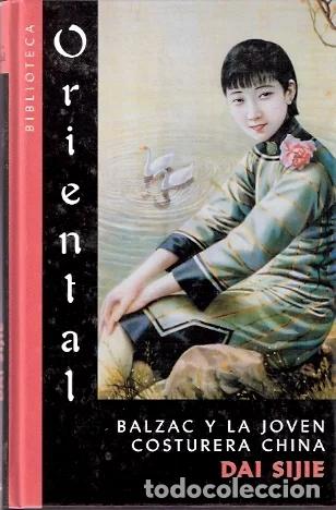 Gebrauchte B&uuml;cher: Balzac y la joven costurera china - Sijie, Dai