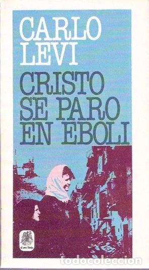 Libri di seconda mano: Cristo se par&oacute; en Eboli - Levi, Carlo