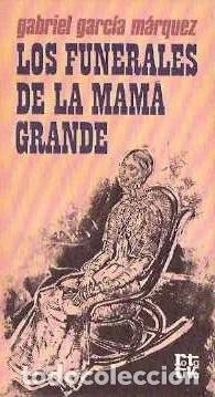 Libri di seconda mano: Los funerales de la Mama Grande - Garc&iacute;a M&aacute;rquez, Gabriel
