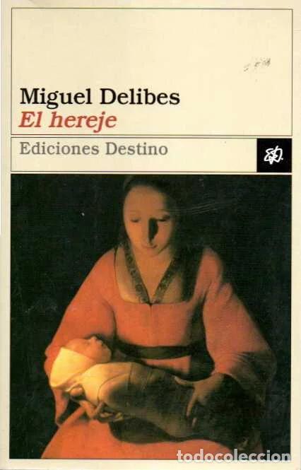 Libros de segunda mano: El hereje - Delibes, Miguel - Foto 1