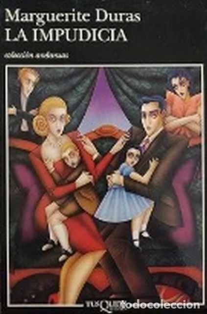 Libros de segunda mano: La Impudicia - Marguerite Duras