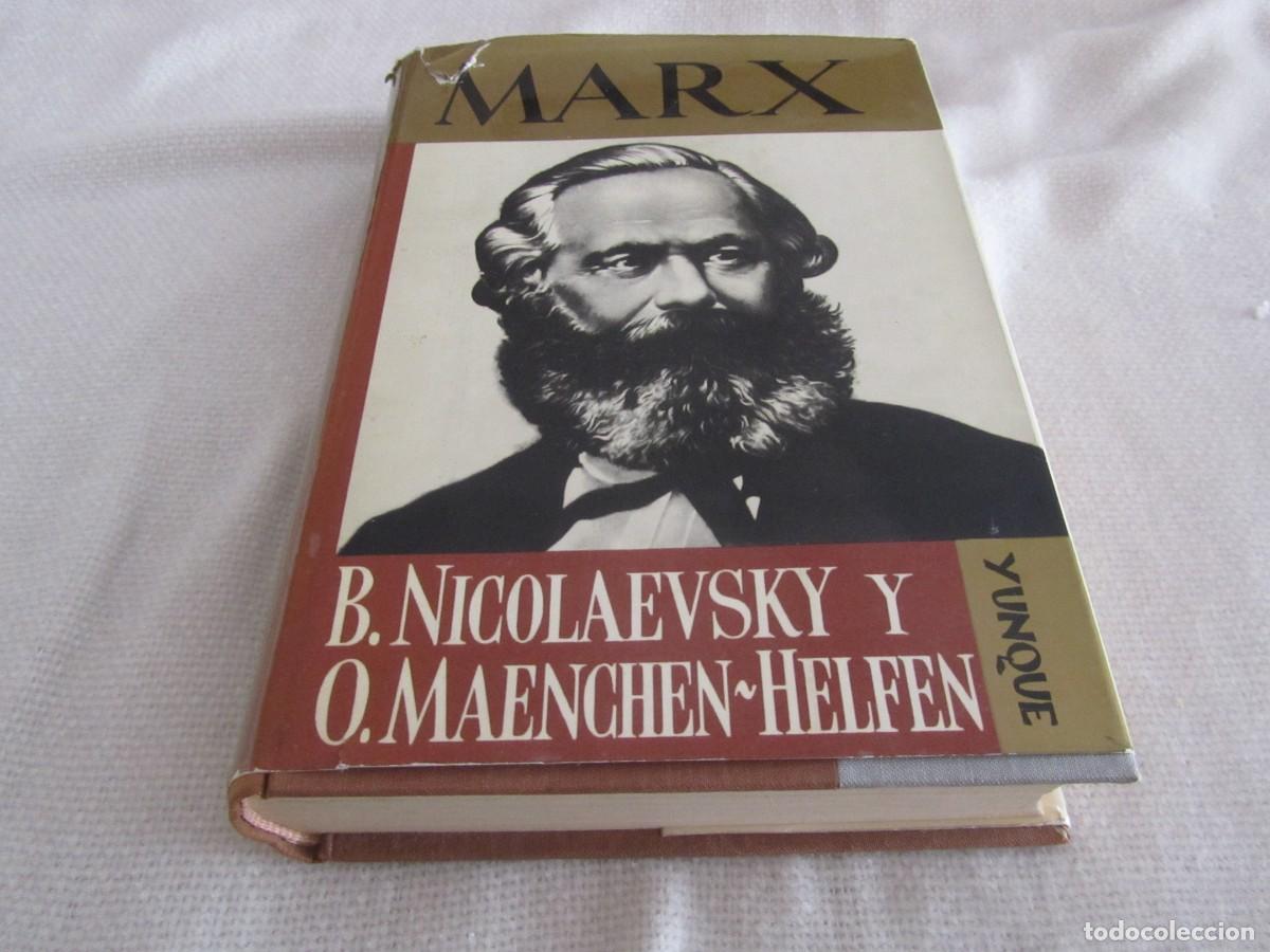 Libros de segunda mano: MARX,BIOGRAFIA,B.NICOLAEVSKY Y O.MAENCHEN-HELFEN,EDICIONES CID, 1&ordf; EDICION 1965