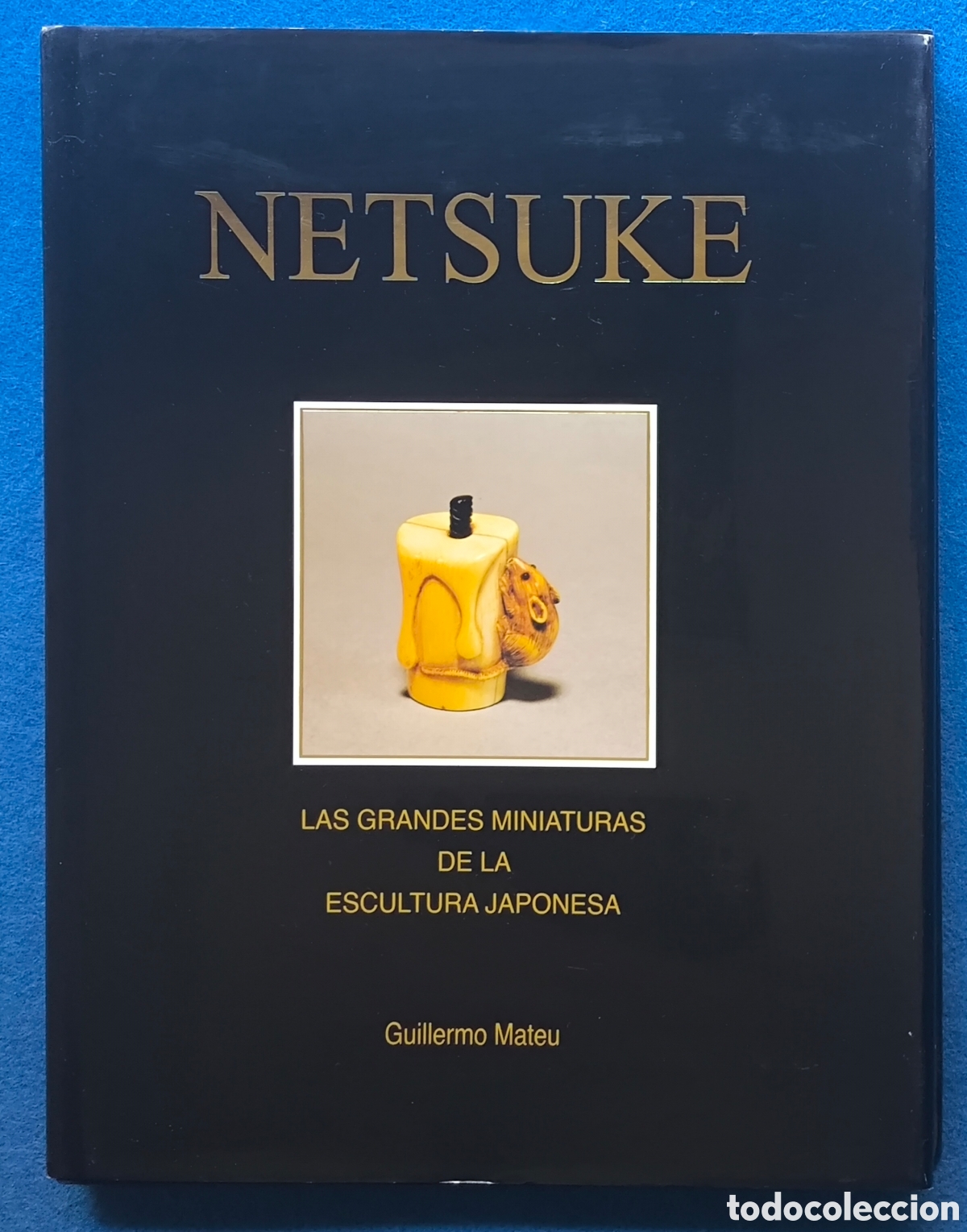 Libros de segunda mano: NETSUKE OBI KIRIN BAKU LIBRO