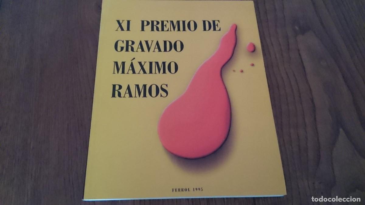 Libros de segunda mano: XI PREMIO DE GRAVADO M&Aacute;XIMO RAMOS FERROL 1995