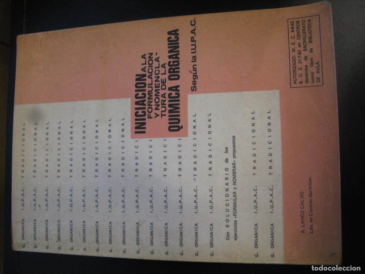 Libros de segunda mano: Iniciacion a la formulaci&oacute;n y nomenclatura de la quimica organica seg&uacute;n la I.U.P.A.C. - A. Lahoz Cal