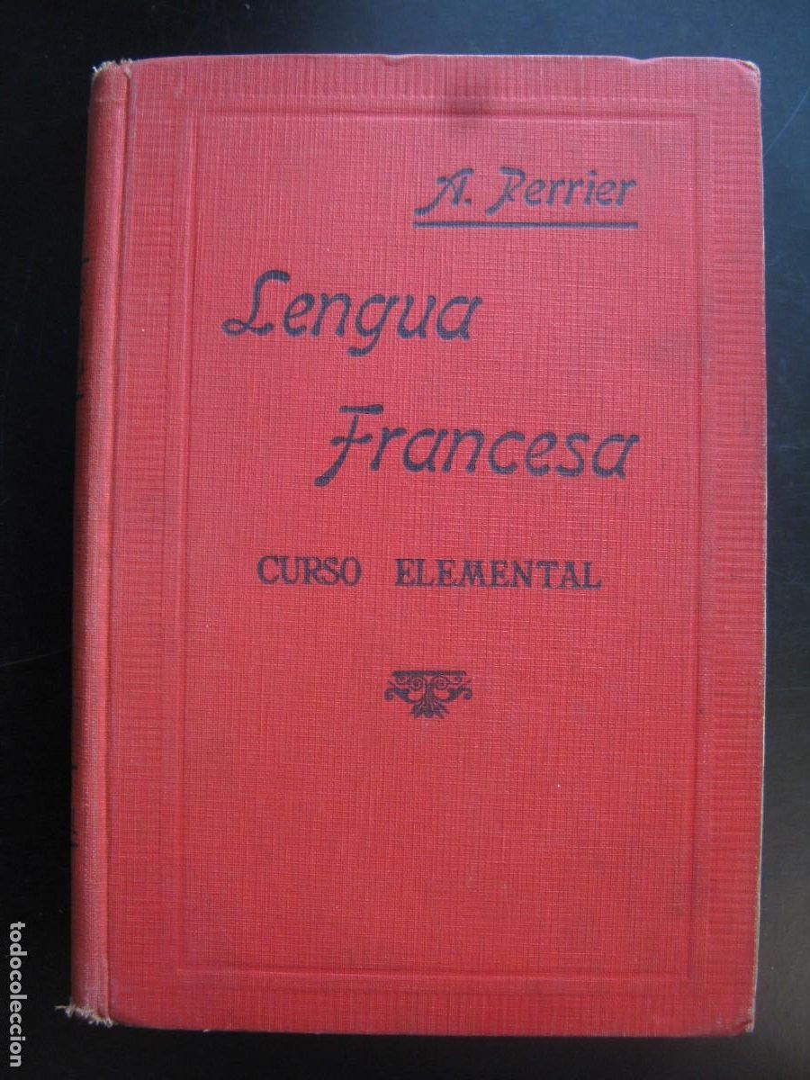 Libros de segunda mano: LENGUA FRANCESA. CURSO ELEMENTAL. A. PERRIER - Foto 1