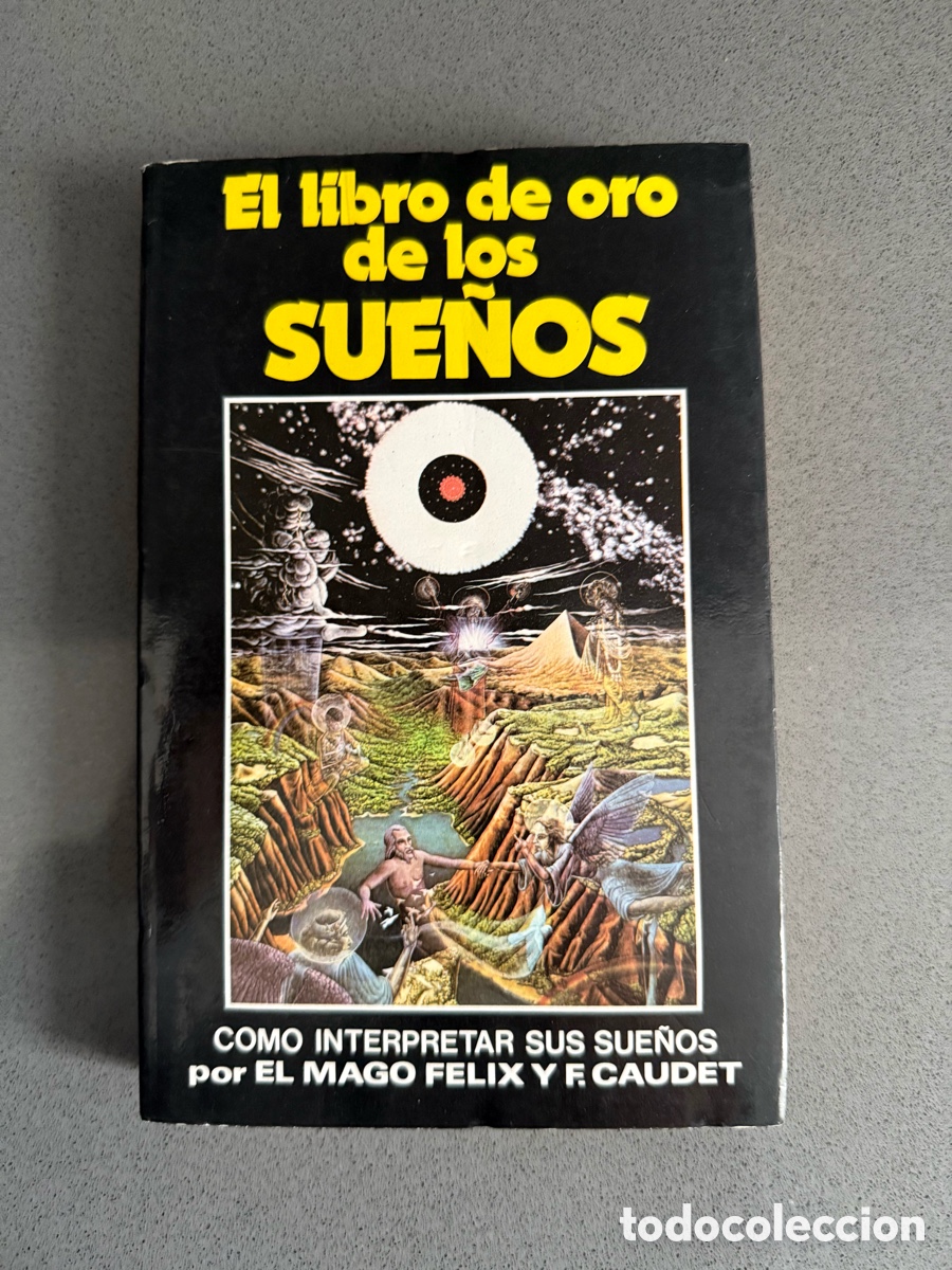 Libri di seconda mano: EL LIBRO DE ORO DE LOS SUE&Ntilde;OS - MAGO FELIX - F.CAUDET , DANIEL&acute;S LIBROS EDITOR BARCELONA 1 EDICION