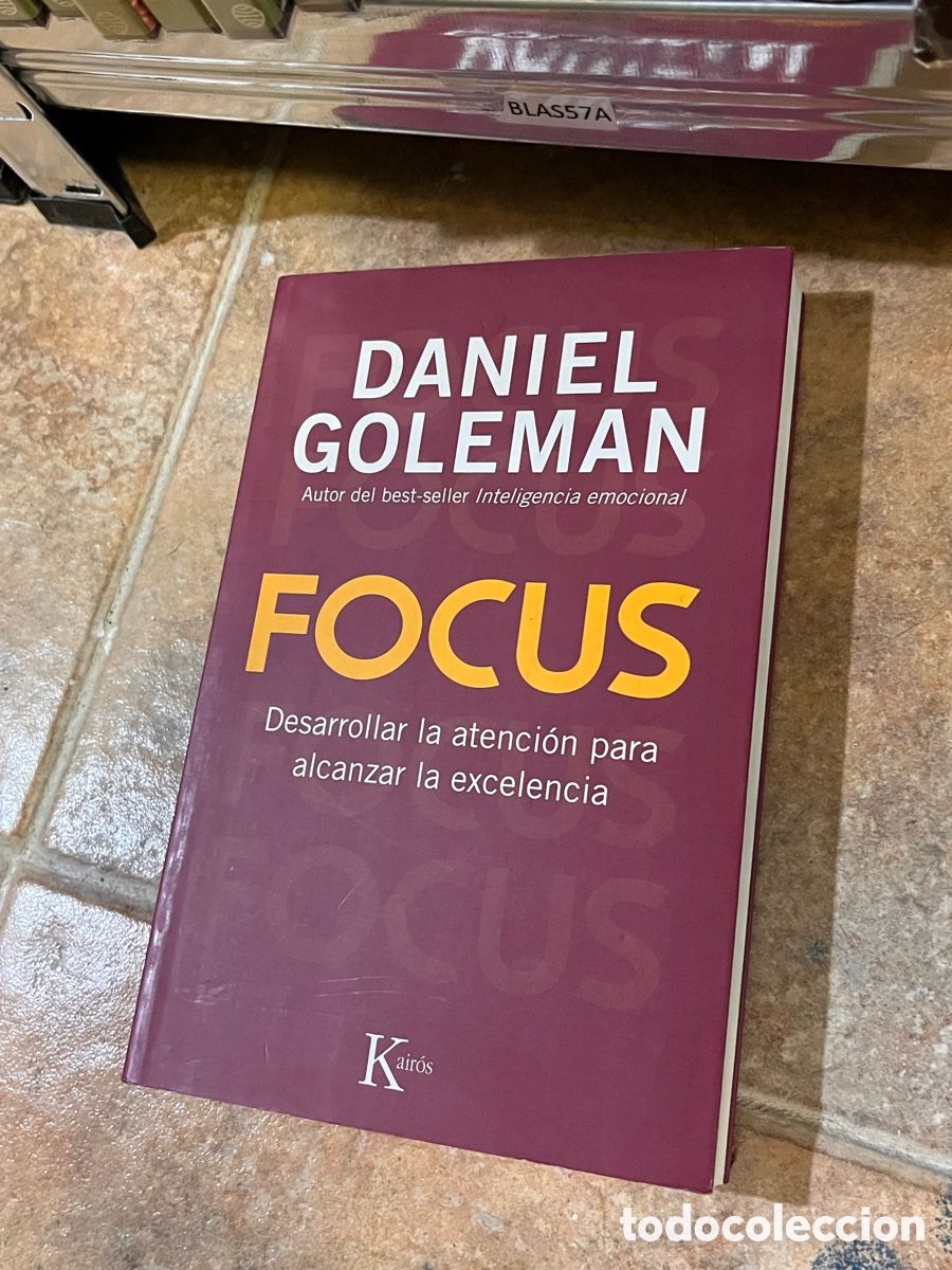 Libros de segunda mano: BLAS57A DANIEL GOLEMAN - focus - desarrollar la atenci&oacute;n