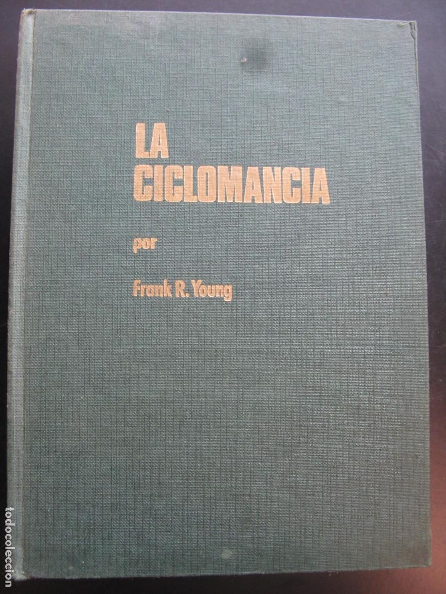 Libros de segunda mano: YOUNG, Frank Rudolph. La ciclomancia : el secreto del control del poder s&iacute;quico - Foto 1